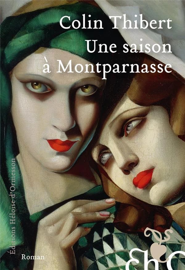 Une saison à Montparnasse : roman