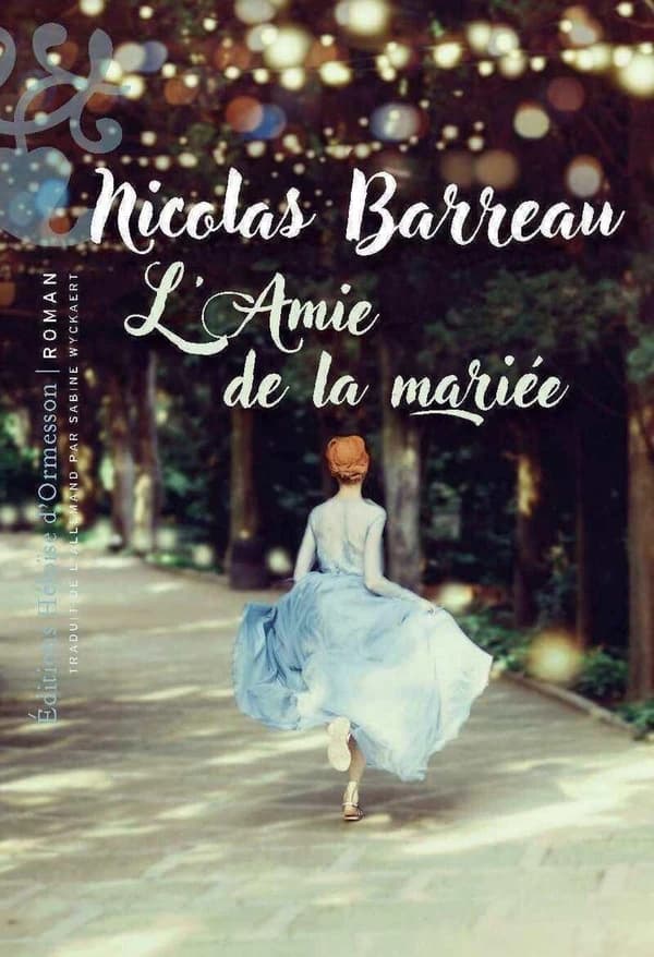 L'amie de la mariée : roman