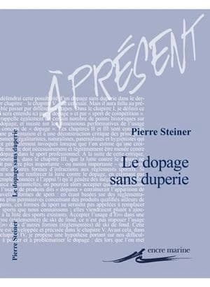 Le dopage sans duperie : essai sur le sport augmenté