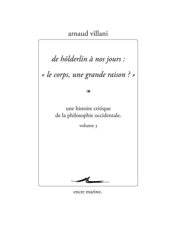De Hölderlin à nos jours : le corps, une grande raison ?