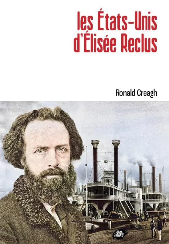 Les États-Unis d'Élisée Reclus (2e éd. remaniée et augmentée)