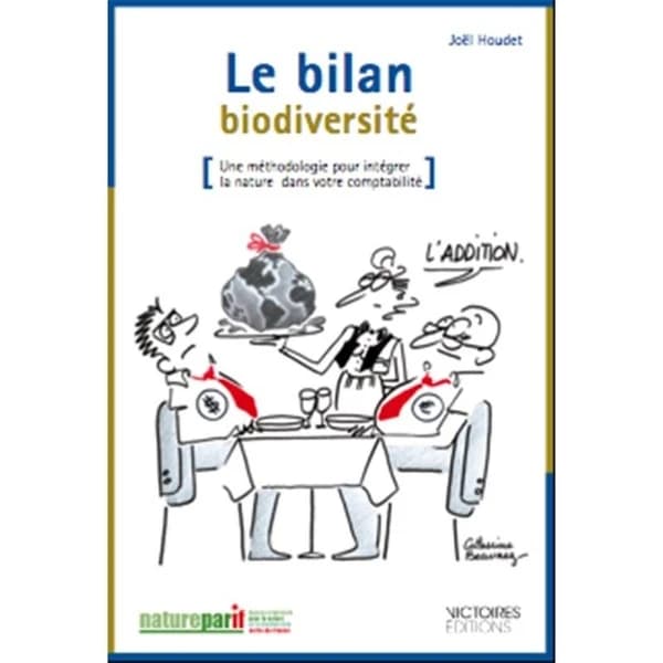 Le bilan biodiversité : une méthodologie pour intégrer la nature dans votre comptabilité