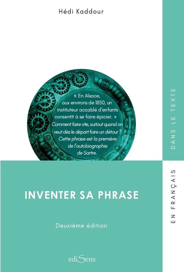Inventer sa phrase (2e éd.) Hédi Kaddour