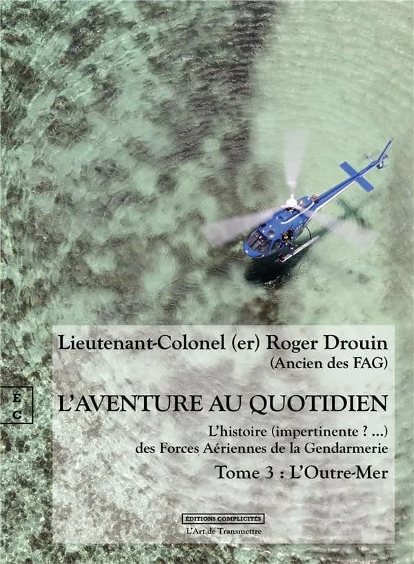 L'aventure au quotidien Tome 3 : L'outre-mer