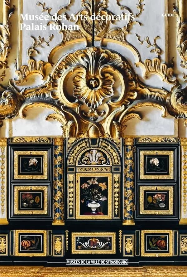 Musée des arts décoratifs, Palais Rohan : guide
