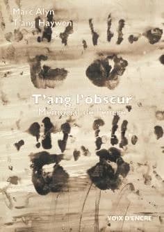 T'ang l'obscur : mémorial de l'encre