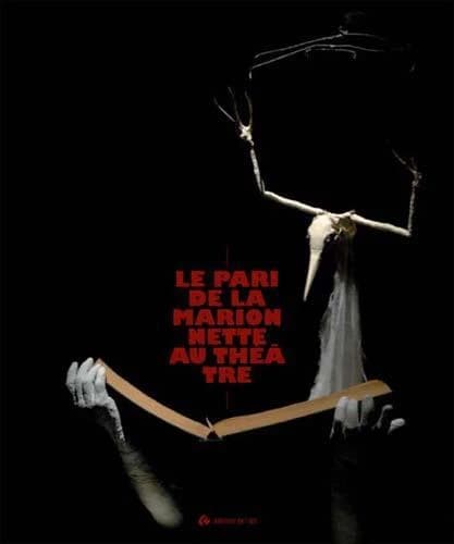 Le pari de la marionnette au théâtre