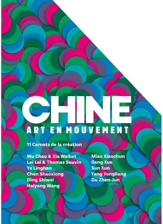 Chine, art en mouvement ; 11 carnets de la création ; coffret