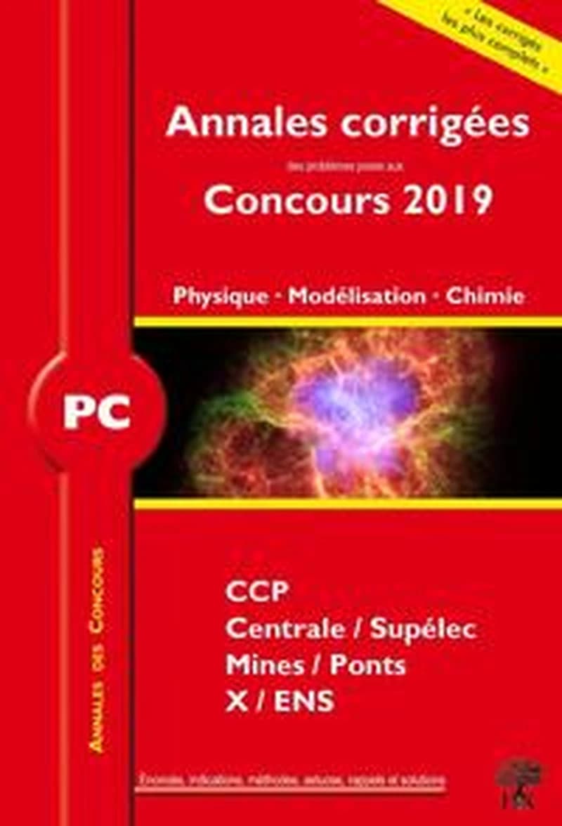 PC physique, modélisation, chimie 2019