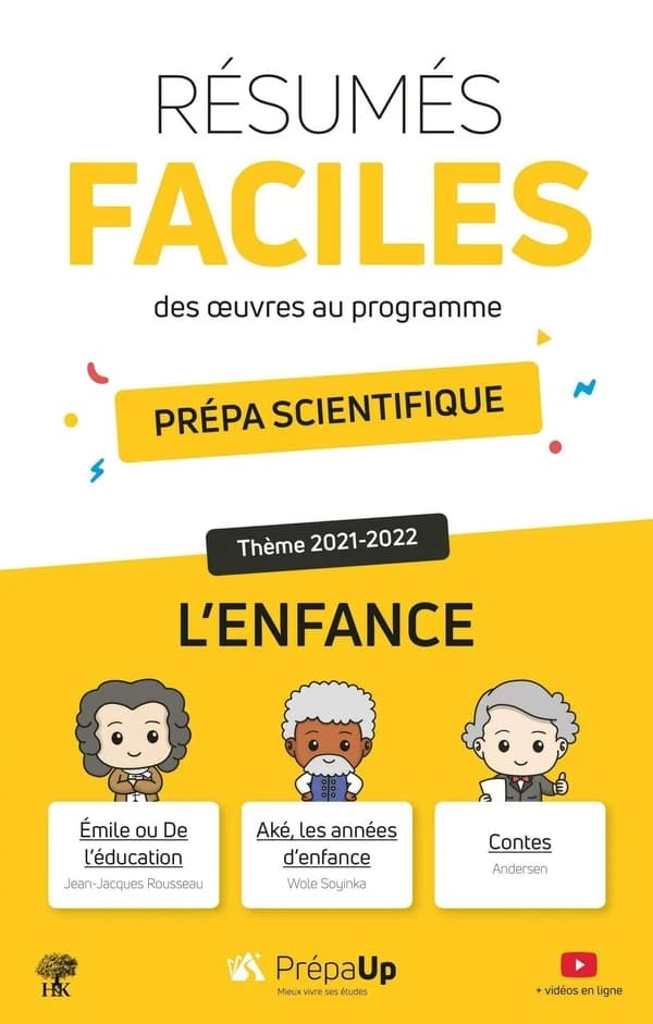 L'enfance : résumés faciles des oeuvres au programme : prépa scientifique : thème 2021-2022