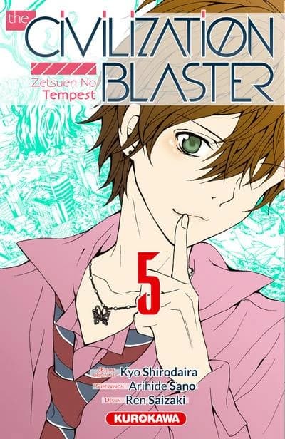 The civilization blaster : zetsuen no tempest. 5