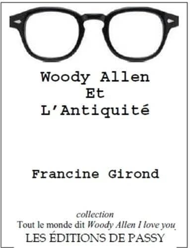 Woody Allen et l'antiquité