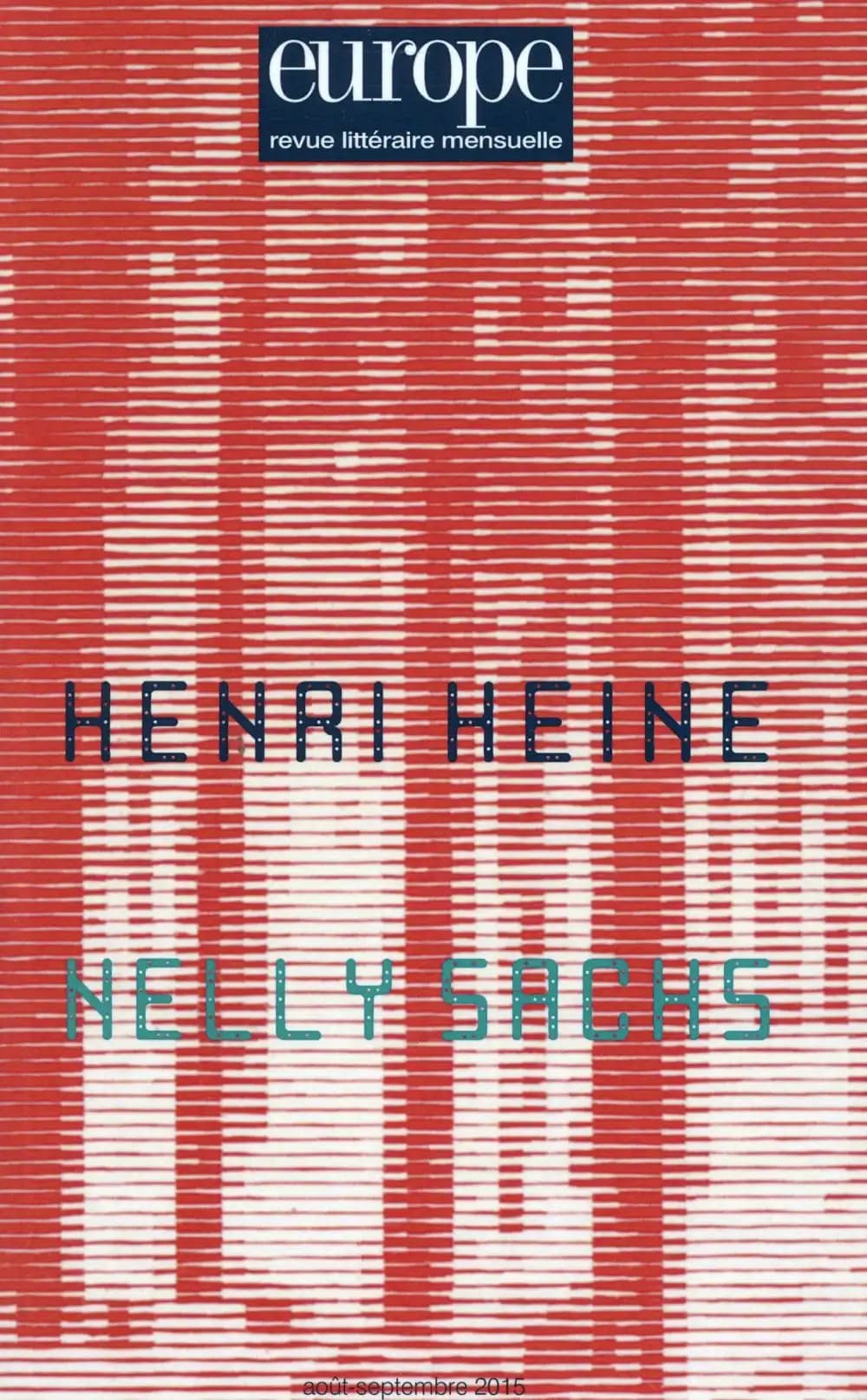 Revue Europe : t.1036-1037 ; Henri Heine, Nelly Sachs