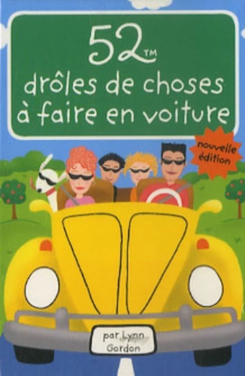 52 DROLES DE CHOSES A FAIRE EN VOITURE