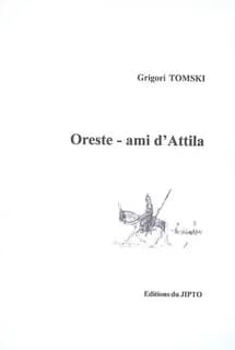 Oreste, ami d'Attila