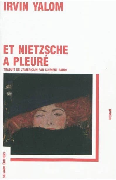 Et Nietzsche a pleuré : roman