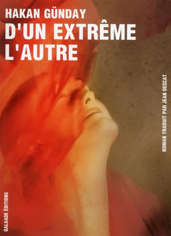 D'un extrême l'autre : roman