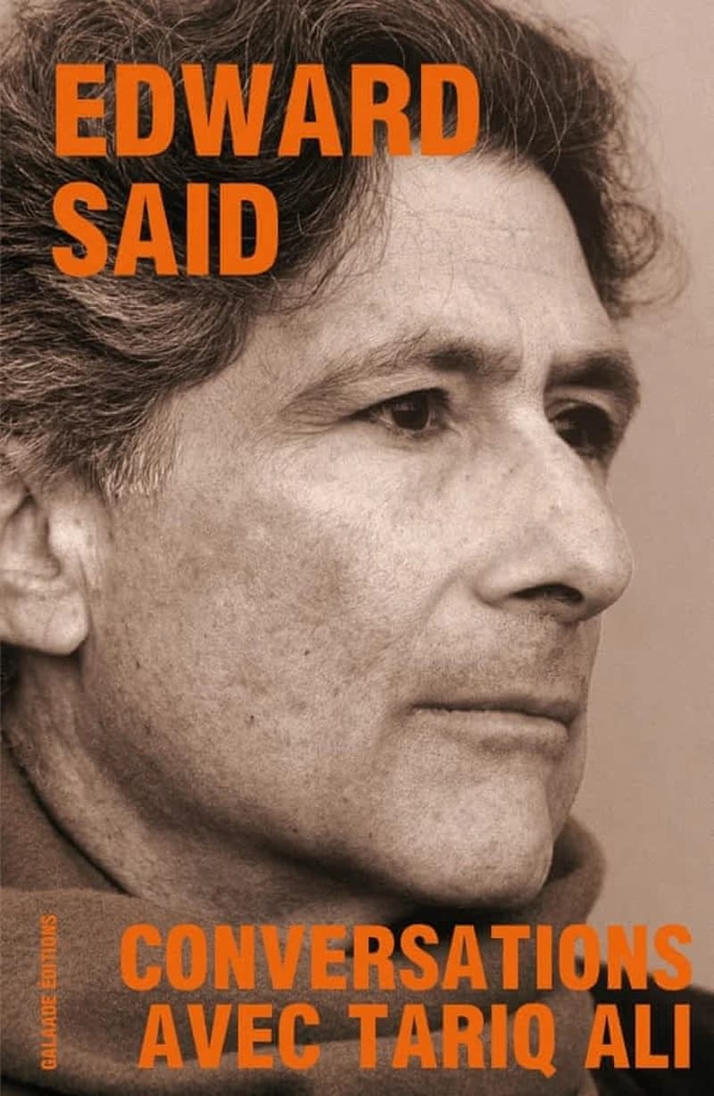 Edward Said, Tariq Ali : conversations