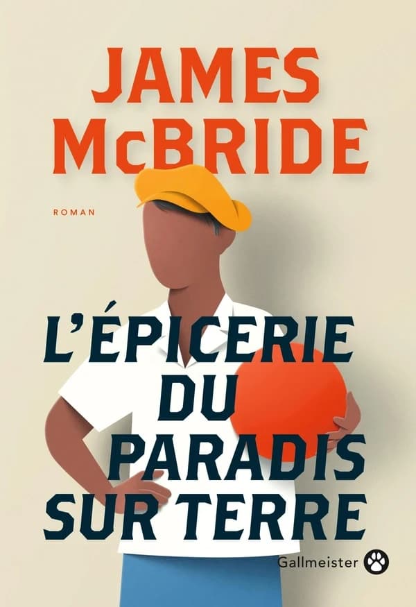 L'épicerie du Paradis sur Terre : roman