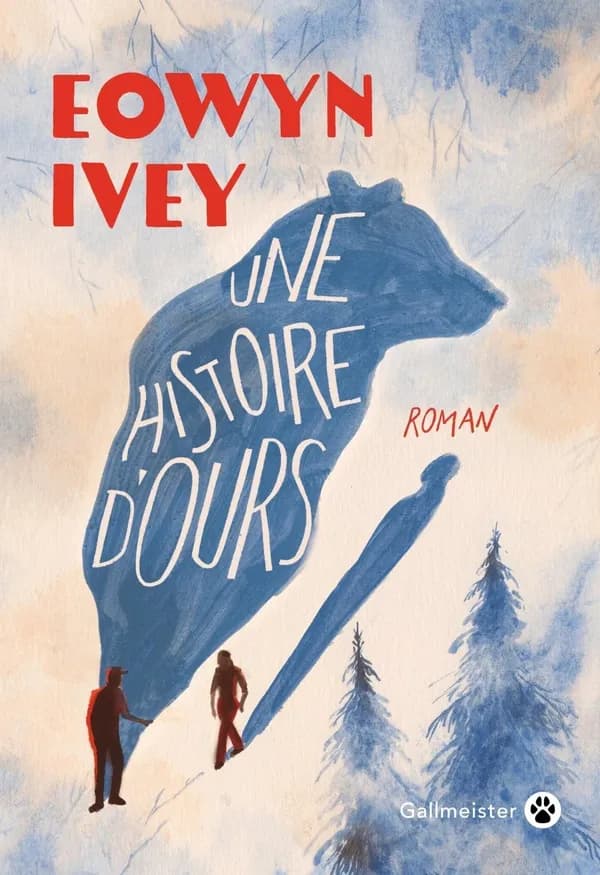 Une histoire d'ours : roman
