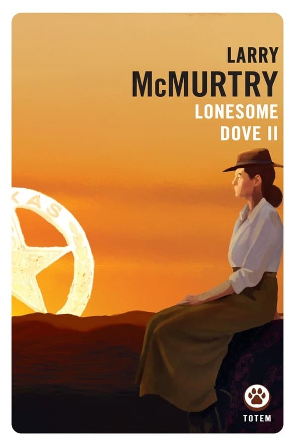 Lonesome dove. Épisode II