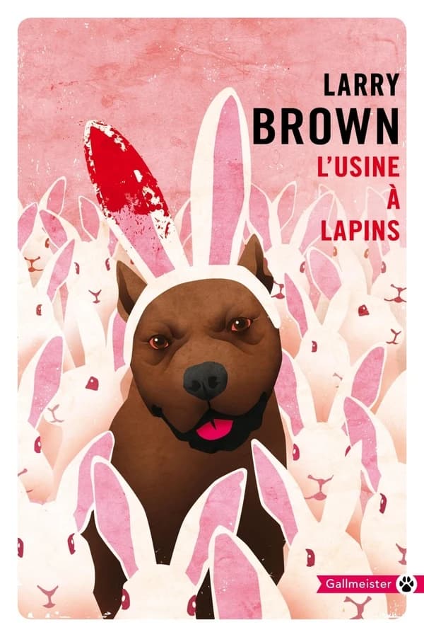 L'usine à lapins : roman