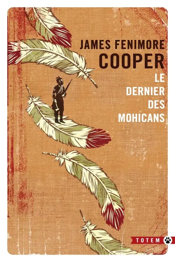 Le dernier des Mohicans : un récit de 1757