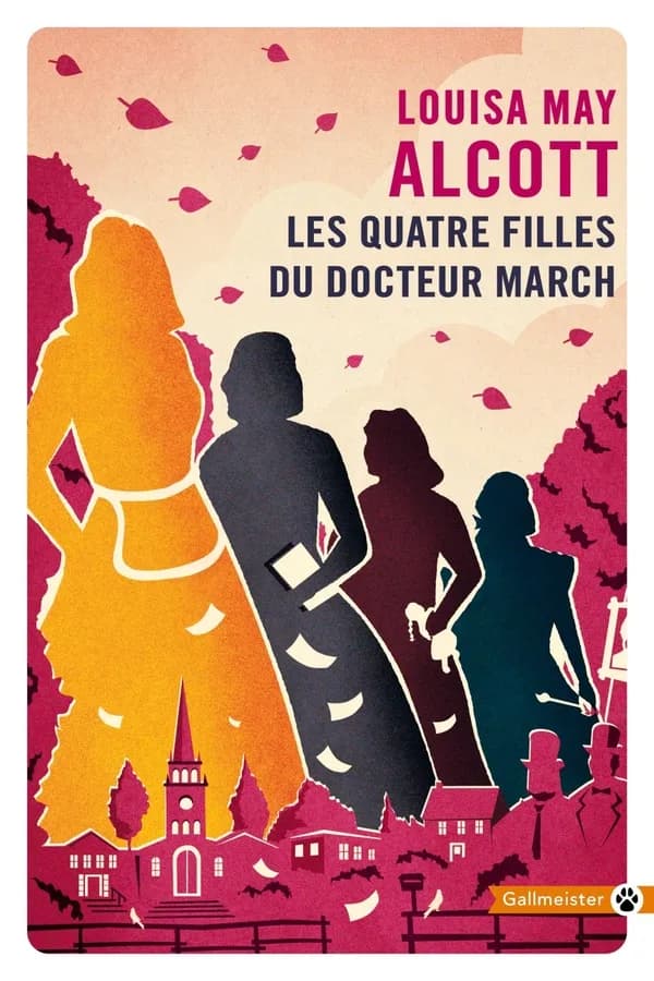 Les quatre filles du docteur March : roman