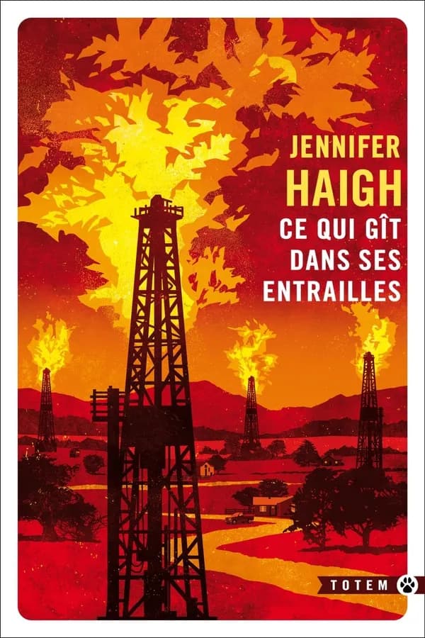 Ce qui gît dans ses entrailles : roman