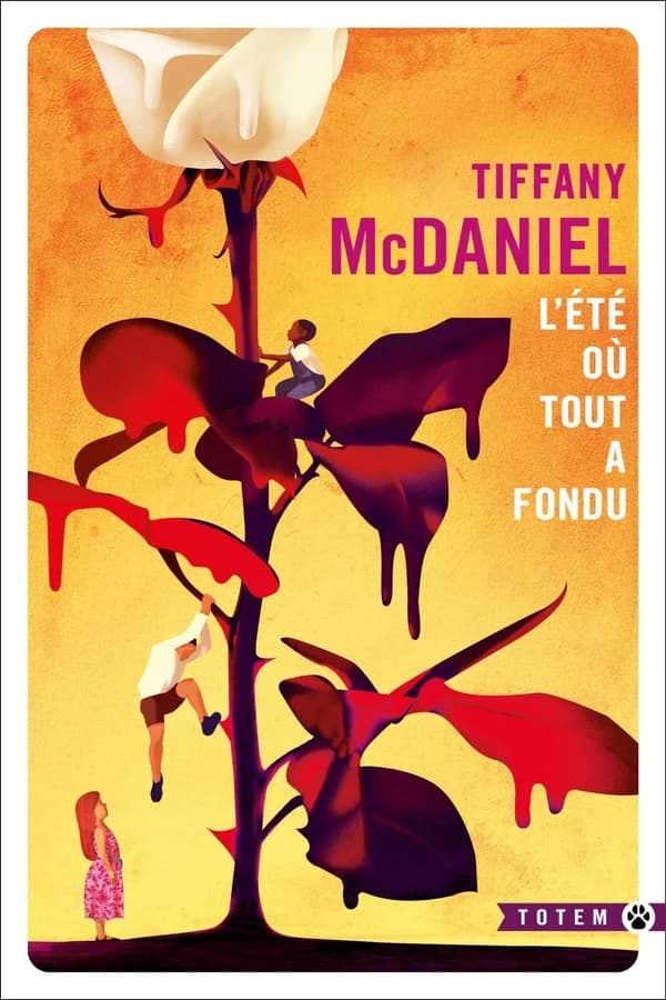 L'été où tout a fondu : roman