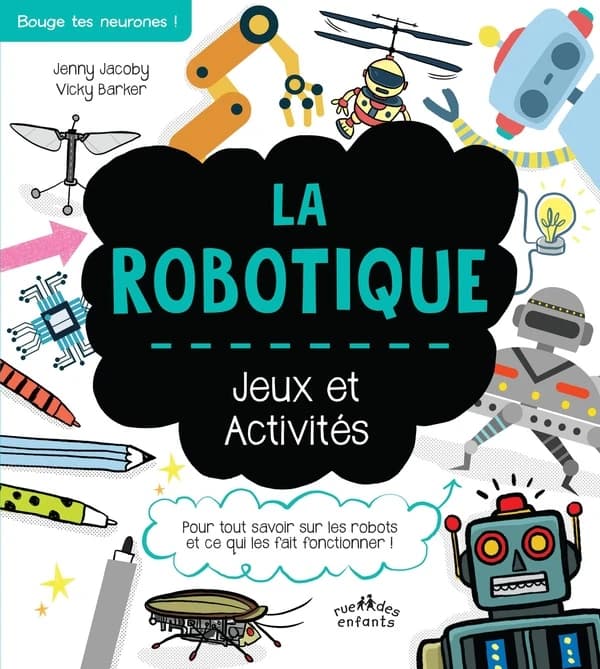 La robotique : jeux et activités