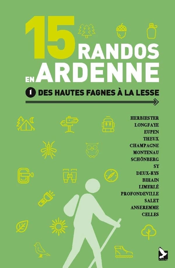 15 randos en Ardenne. volume 1 : des Hautes Fagnes à La Lesse (Nouvelle éd.) Didier Demeter