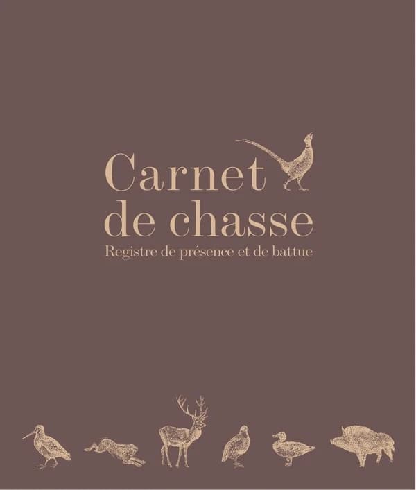 Carnet de chasse : Registre de présence et de battue
