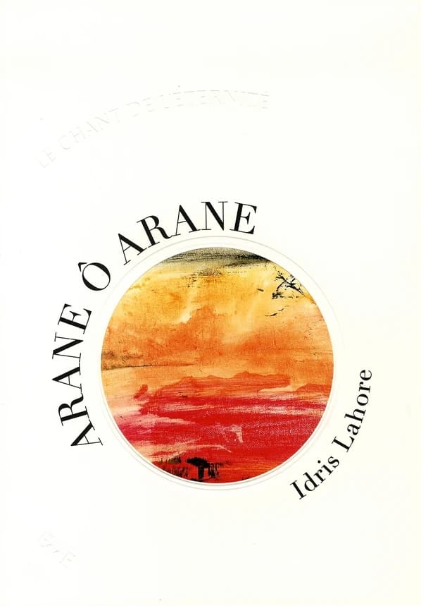 Arane ô Arane : le chant de l'éternité