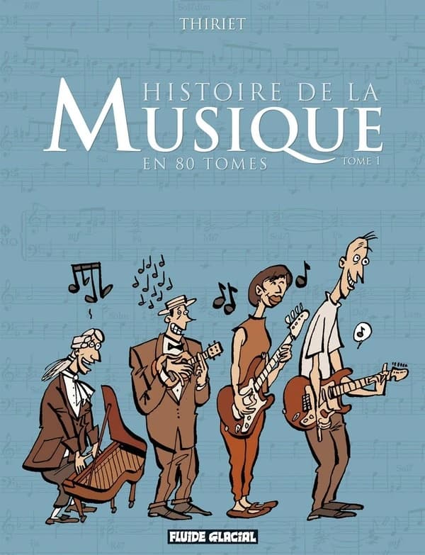 Histoire de la musique en 80 tomes. Tome 1
