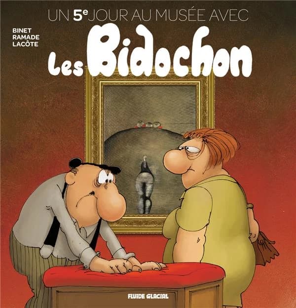 Un 5e jour au musée avec les Bidochon