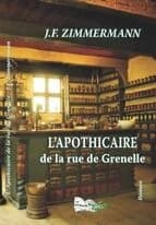 L'apothicaire de la rue de Grenelle : roman