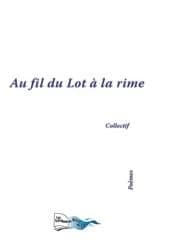 Au fil du Lot à la rime