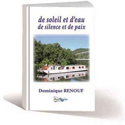 De soleil et d'eau, de silence et de paix : témoignage