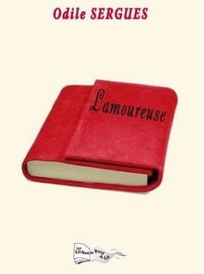 L'amoureuse : roman