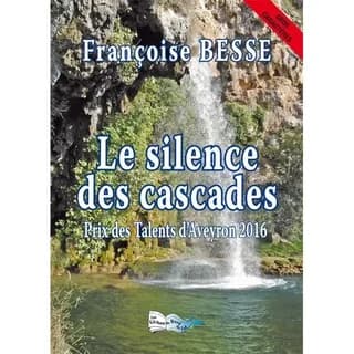 Le silence des cascades : roman ([Éd. en] gros caractères)