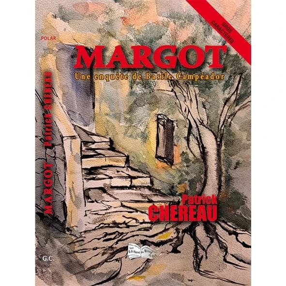 Margot : polar ([Éd. en] gros caractères) Patrick Chereau
