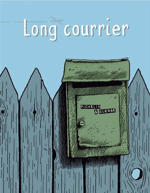 Long courrier : une bande dessinée épistolaire