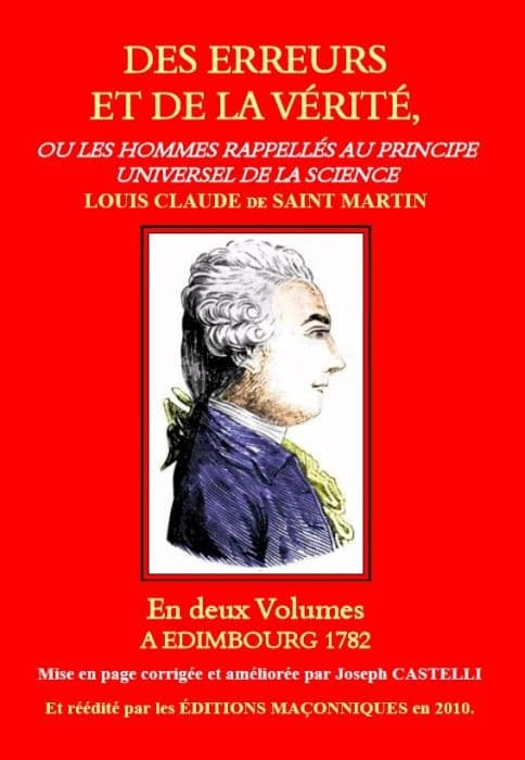 Des erreurs et de la vérité ou Les hommes rappelés au principe universel de la science : en deux volumes à Édimbourg, 1782