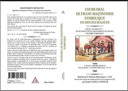 Cours oral de franc-maçonnerie symbolique en douzes [sic] séances