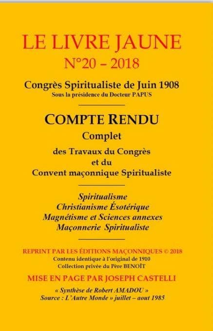 Le livre jaune Tome 20 ! congrès spiritualiste de juin 1908