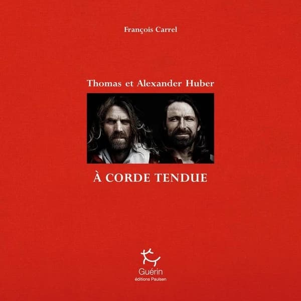 À corde tendue : Thomas et Alexander Huber