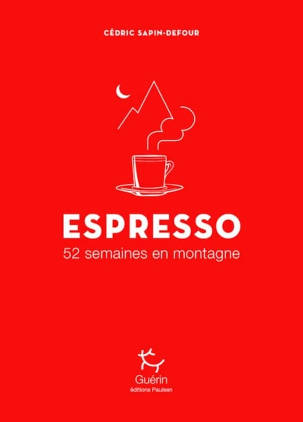 Espresso : 52 semaines en montagne