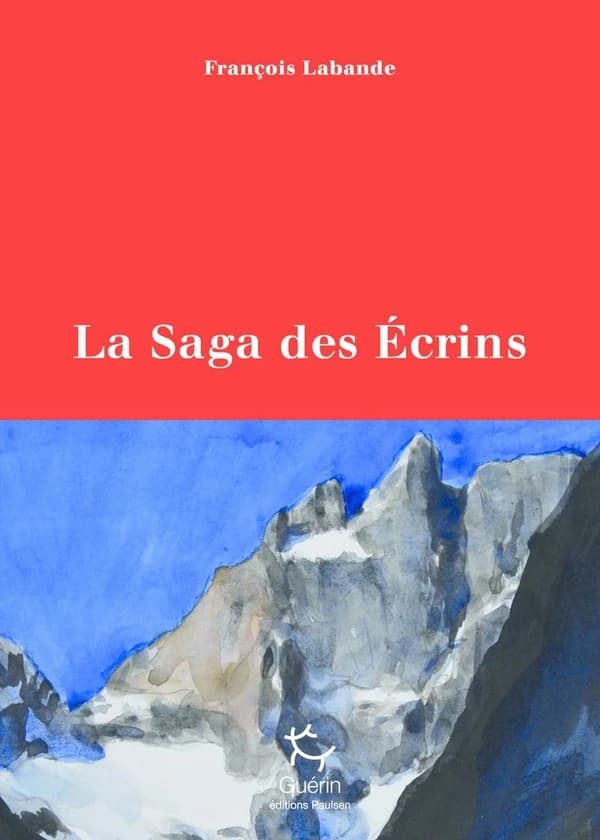 La saga des Écrins