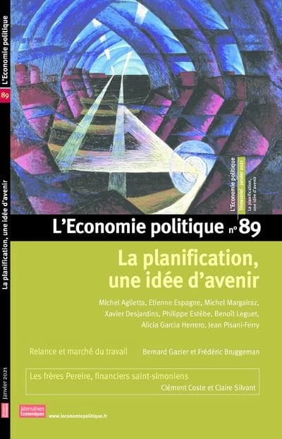 L'ECONOMIE POLITIQUE n.89 : la planification, une idée d'avenir